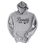 Beauty And...Hoodie