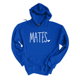 Mates Hoodie