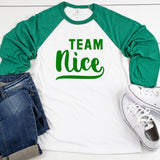 Team Nice Baseball Raglan