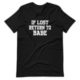 If Lost Return To Babe